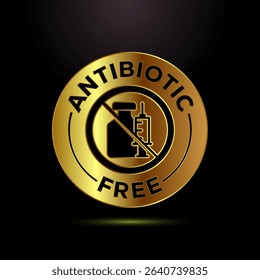 Antibiotic free icon design illustration, No antibiotic label badge in gold color style