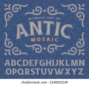 Antic Mosaic vector font set with decorative ornate and seamless pattern