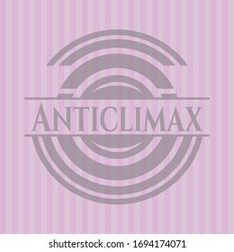 Anticlimax retro pink emblem. Vector Illustration. Detailed.