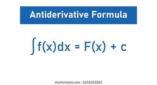 Antiderivative Formula in Calculus. Educational resources.