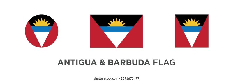 Antigua and Barbuda Flag Set, 3 set of Antigua and Barbuda Flag Vector Illustration, Isolated on white background