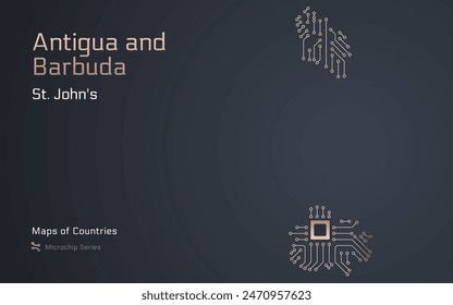 Antigua and Barbuda Map with a capital of St. John's Shown in a Microchip Pattern with processor. E-government. World Countries vector maps. Microchip Series	