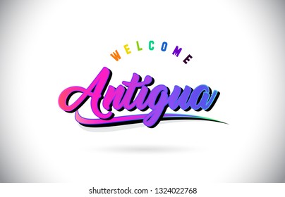 Antigua Welcome To Word Text with Creative Purple Pink Handwritten Font and Swoosh Shape Design Vector Illustration.