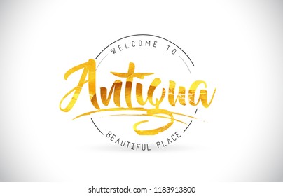 Antigua Welcome To Word Text with Handwritten Font and Golden Texture Design Illustration Vector.