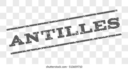Antilles watermark stamp. Text tag between parallel lines with grunge design style. Rubber seal stamp with unclean texture. Vector grey color ink imprint on a chess transparent background.