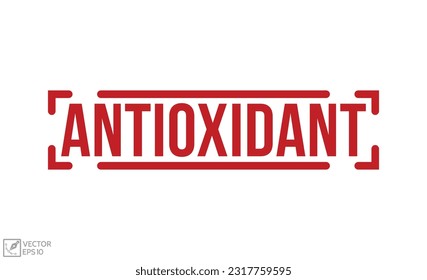 Antioxidant rubber stamp vector illustration on white background. Antioxidant rubber stamp