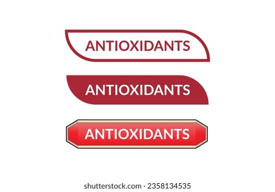 Antioxidants red ribbon label banner set. Open available now sign or Antioxidants tag.