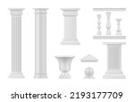 Antique architectural elements white columns set realistic vector illustration. Classical marble pillars Greek civilization building decor ancient architecture facade. Museum molding palace texture