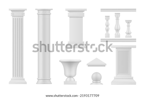 Antique architectural elements white columns set
realistic vector illustration. Classical marble pillars Greek
civilization building decor ancient architecture facade. Museum
molding palace texture