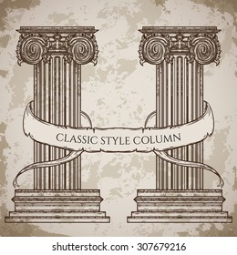 Antique and baroque classic style column and ribbon banner vector set. Vintage architectural details design elements on grunge background in sketch style