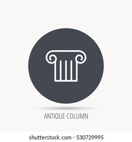 Antique column icon. Ancient museum sign. Architectural pillar symbol. Round web button with flat icon. Vector