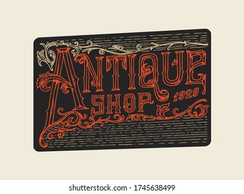 Antique frame label. Vintage card. Shop badge. Victorian ancient western logo for t-shirt and typography. Hand drawn engraved old sketch.