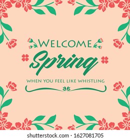 Antique frame with leaf and flower, for welcome spring greeting card wallpaper design. Vector