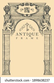 Antique frame or vintage background with inscription and place for text. Hand-drawn vector illustration in the form of an beautiful arch or a building facade with angels on an old paper backdrop