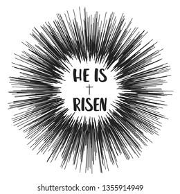 Antique monochrome vintage label , badge, crest "He is risen" for card flayer poster logo or t-shirt print with text lettering sun burst and fireworks.