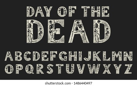 Antique old Font with skeletons for posters Day of the dead. Decorative Gothic alphabet in ancient style. Vintage typeface. Editable and layered monogram. Hand drawn Vector modern letters for banners