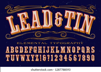 An antique or old west style alphabet. This font has a vintage carnival or steampunk vibe.