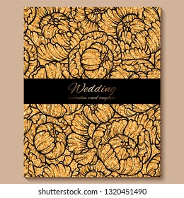 Antique royal luxury wedding invitation card, golden glitter background with frame and place for text, black lacy foliage made of roses or peonies .