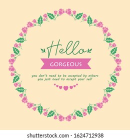 Antique shape of leaf and pink floral frame, for hello gorgeous greeting card template design. Vector