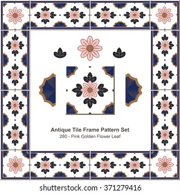 Antique tile frame pattern set_280 Pink Golden Flower Leaf