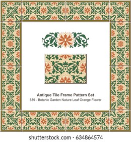 Antique tile frame set Botanic Garden Nature Leaf Orange Flower