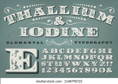 An antique victorian or old-west styled alphabet, such as might be found on an old patent medicine or home remedy label.