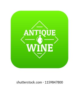 Antique wine icon green vector isolated on white background