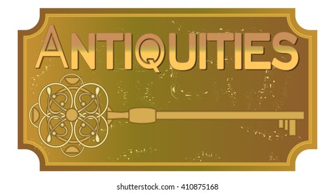 Antiquities signboard in old metal design with ancient key, ancient patinated brass