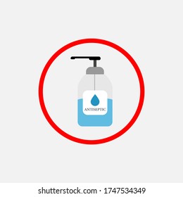 antiseptic in a red circle, warning, prohibition, vector illustration
