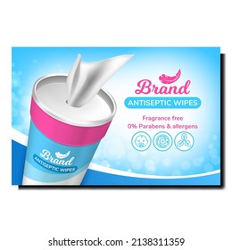 Antiseptic Wipes Creative Promotion Poster Vector. Antiseptic Wipes Blank Container Advertising Banner. Allergen Free Napkin For Care Children Skin Style Concept Template Illustration