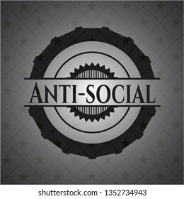 Anti-social dark emblem. Retro