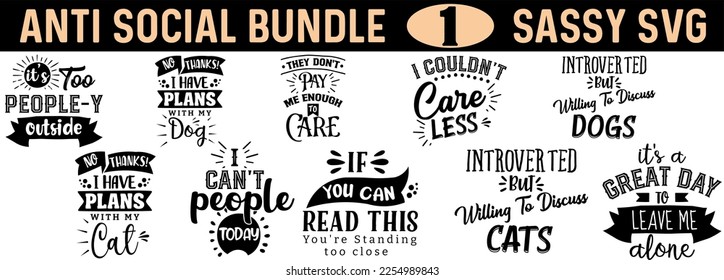 Anti-Social SVG Bundle - Perfect for Introverts - Inspirational Quotes, Sayings, and Hand-Drawn Vector Illustrations for T-Shirts, Cards, Posters, and More