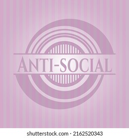 Anti-social vintage pink emblem. Flat design. 