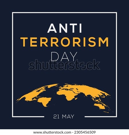 Anti-terrorism day, held on 21 May.