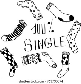 Anti-valentine's day funny illustration. 100% single.