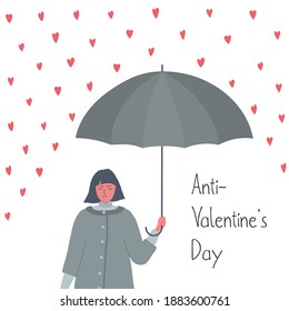 Anti-Valentine's Day illustration. Young woman with a displeased face stands under an umbrella. The girl does not want to celebrate the holiday and hides from valentine hearts. Vector illustration