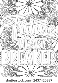 Anti-Valentines-Day Quotes Coloring pages. All these designs are unique Coloring pages for adults and kids Vector Illustration.