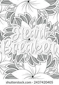 Anti-Valentines-Day Quotes Coloring pages. All these designs are unique Coloring pages for adults and kids Vector Illustration.