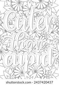 Anti-Valentines-Day Quotes Coloring pages. All these designs are unique Coloring pages for adults and kids Vector Illustration.