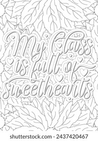 Anti-Valentines-Day Quotes Coloring pages. All these designs are unique Coloring pages for adults and kids Vector Illustration.