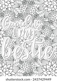 Anti-Valentines-Day Quotes Coloring pages. All these designs are unique Coloring pages for adults and kids Vector Illustration.