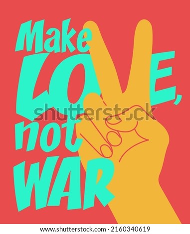 anti-war poster. make love, not war. Vector graphics