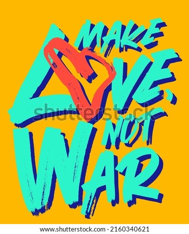 anti-war poster. make love, not war. Vector graphics