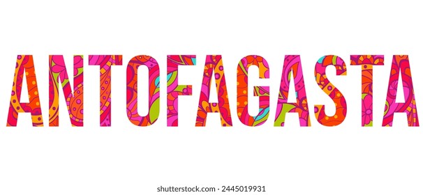 Antofagasta creative city name design filled with colorful doodle pattern