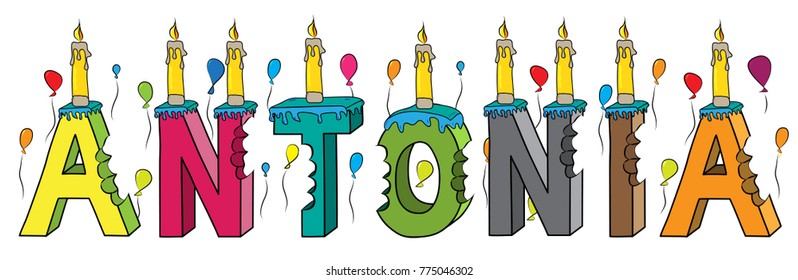 Antonia female first name bitten colorful 3d lettering birthday cake with candles and balloons.