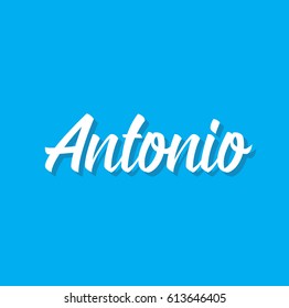 antonio, text design. Vector calligraphy. Typography poster. Usable as background.