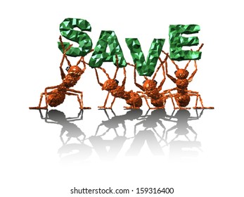 Ants Team Work With Save Word