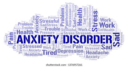 Anxiety Disorder Word Cloud Stock Vector (Royalty Free) 1376957261 ...