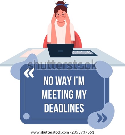 Anxiety from job vector quote box with flat character. No way I'm meeting my deadlines. Stress from work. Speech bubble with cartoon illustration. Colourful quotation design on white background [[stock_photo]] © 