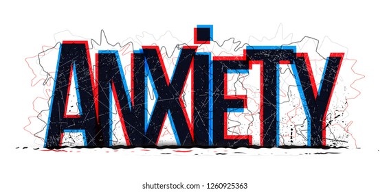 Anxiety word vector, creative illustration.